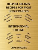 Helpful Dietary Recipes For Most Intolerances International Cuisine Cookbook