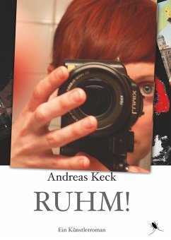 Ruhm! - Keck, Andreas