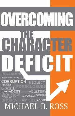 Overcoming the Character Deficit - Ross, Michael B.