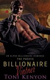 The Pacific Billionaire Vintner: An Alpha Billionaire Romance