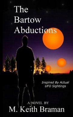 The Bartow Abductions - Braman, M. Keith