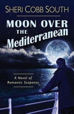 Moon over the Mediterranean - South, Sheri Cobb