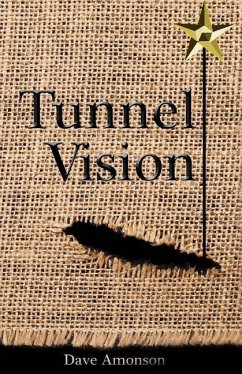 Tunnel Vision - Amonson, Dave