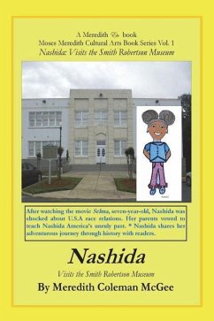 Nashida: Visits the Smith Robertson Museum - Wallace, Loretha; McGee, Meredith Coleman