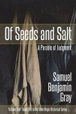 Of Seeds and Salt: A Parable of Judgment