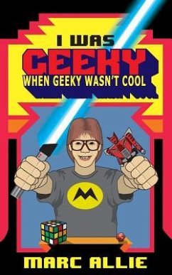 I Was Geeky When Geeky Wasn't Cool - Allie, Marc