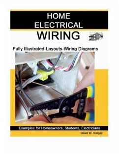 Home Electrical Wiring: A Complete Guide to Home Electrical Wiring Explained by a Licensed Electrical Contractor - Rongey, David W.
