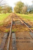 Wish You Were Here: Short Stories & Flash Fiction