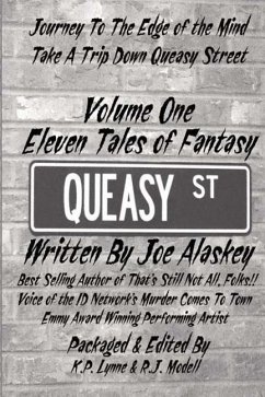 Queasy Street: Volume One: Eleven Tales of Fantasy - Alaskey, Joe