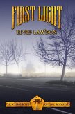 First Light: The Chronicles of The Sevenths Book 1