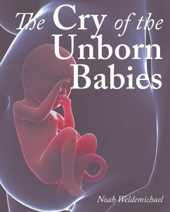 Cover The Cry of the Unborn Babies