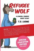 Refugee Wolf: Special Education Edition