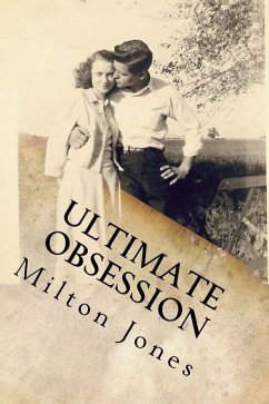 Ultimate Obsession - Jones, Milton