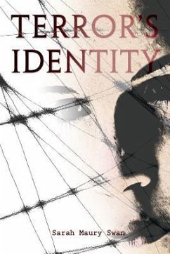 Terror's Identity, YA Novel - Swan, Sarah Maury
