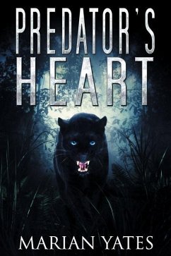 Predator's Heart: A Shifter Romance - Yates, Marian