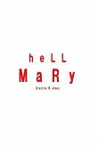hell Mary: Book One: Full of Wrath
