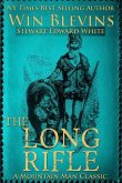 The Long Rifle: Mountain Man Classics