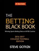 The Betting Black Book: Winning Sports Betting Data on All FBS Coaches 2016-2017 College Football Edition