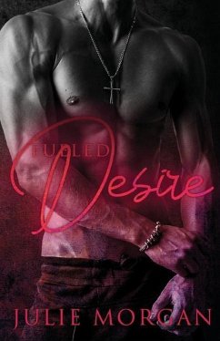 Fueled Desire - Morgan, Julie