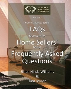 FAQs - Answers to Home Sellers' Most Frequently Asked Questions - Hinds-Williams, Jillian