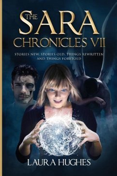 The Sara Chronicles - Hughes, Laura