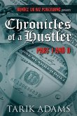 Chronicles of A Hustler: &quote; The Birth&quote;