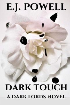 Dark Touch: A Dark Lords Novel - Powell, E. J.