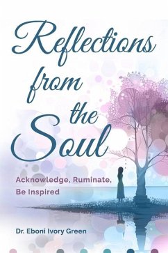 Reflections from the Soul - Green, Eboni Ivory