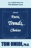 Relationship Facts, Trends, & Choices: The Bottom Line
