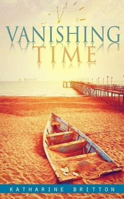 Vanishing Time - Britton, Katharine