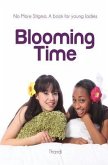 Blooming Time: No more stigma. A book for young ladies