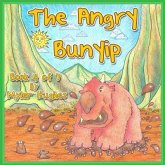 The Angry Bunyip: Book 4 of 7 - 'Adventures of the Brave Seven' Childrens' picture book series, for children aged 3 to 8.