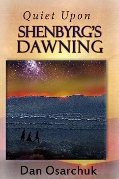 Quiet Upon Shenbyrg's Dawning - Osarchuk, Dan