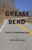 Greasy Bend: An Ode to a Mountain Road