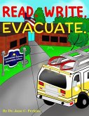 Read. Write. Evacuate.