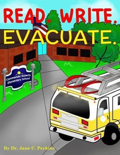 Read. Write. Evacuate. - Perkins, Jane