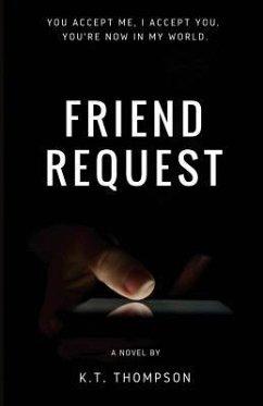 Friend Request - Thompson, K. T.