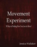 Movement Experiment