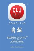 Glucut Coaching: Japanese Lifestyle for Diabetes Prevention based on 500 Calorie / Meal