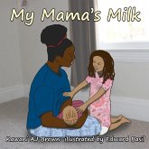 My Mama's Milk