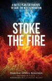 Stoke the Fire