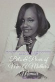 Bits and Pieces of Me: A Mother's Memoir