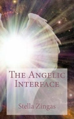 The Angelic Interface - Zingas, Stella