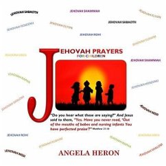 JEHOVAH PRAYERS for CHILDREN - Heron, Angela