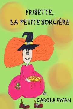 Frisette, la petite sorciere - Ewan, Carole