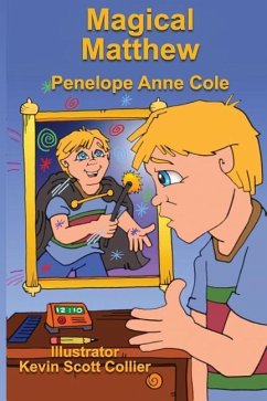 Magical Matthew - Cole, Penelope Anne