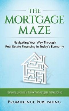 The Mortgage Maze - Yoon, Thomas; Cuneo, Jackie