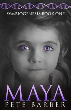 Maya: Symbiogenesis Book One - Barber, Pete