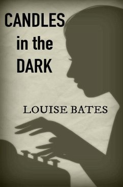 Candles in the Dark - Bates, Louise