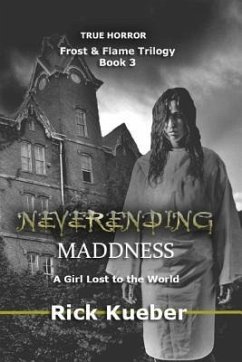 NeverEnding Maddness - Kueber, Rick